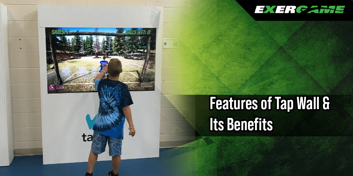 Features of Tap Wall & Its Benefits