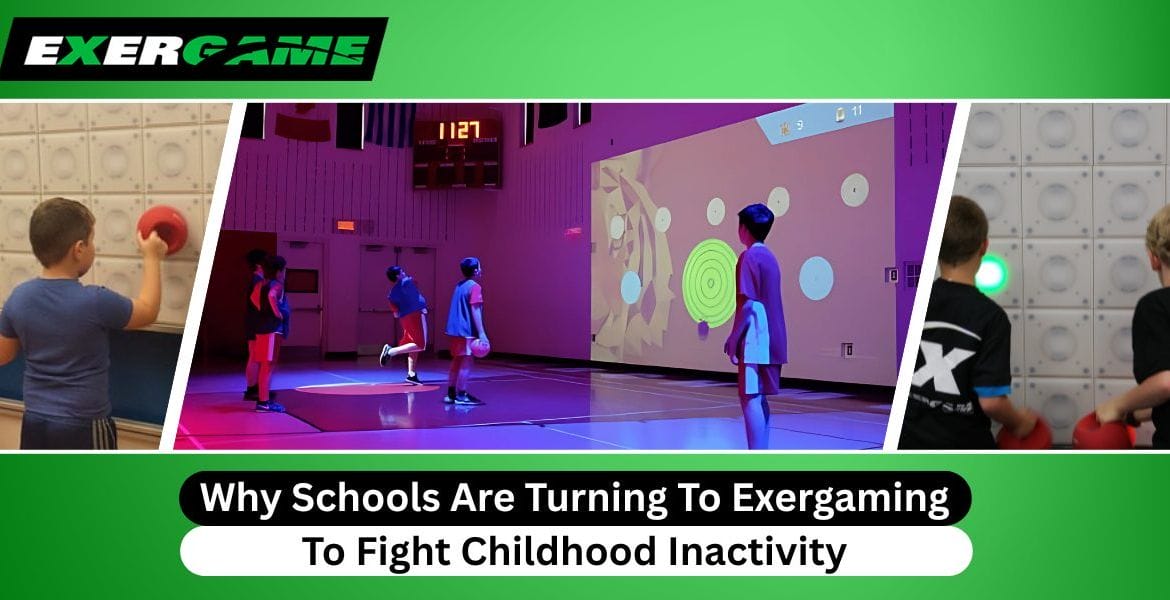 Why Schools Are Turning To Exergaming To Fight Childhood Inactivity?